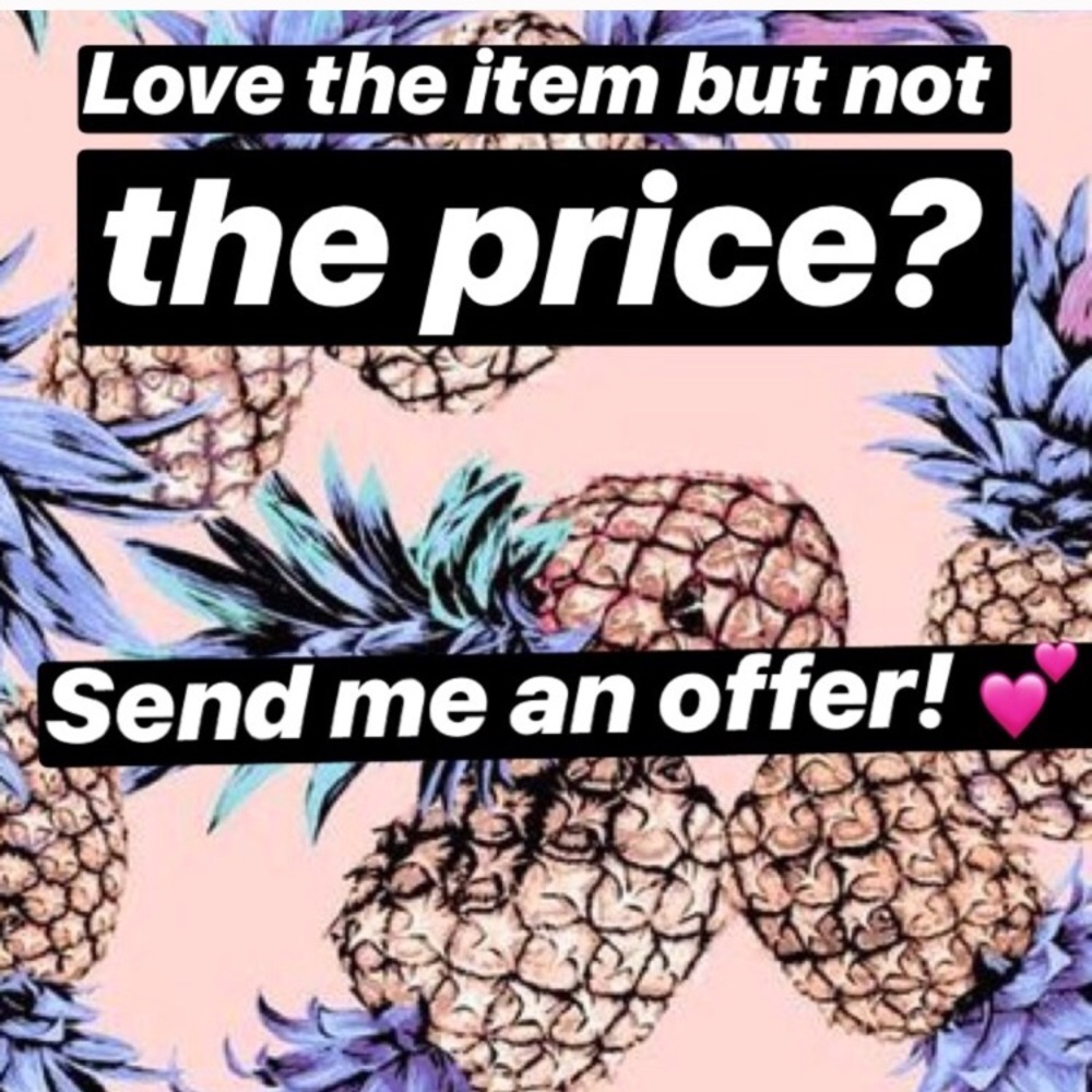All reasonable offers are accepted!